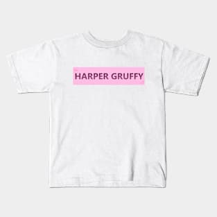 Harper Gruffy (Pink name) Kids T-Shirt